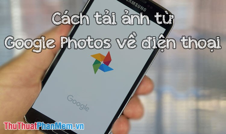 Foto 1 de Cómo descargar fácilmente fotos de Google Fotos a teléfonos iPhone y Android