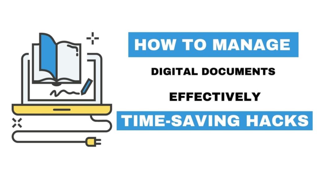 ¿Cómo administrar de manera efectiva sus documentos digitales?  6 trucos para ahorrar tiempo