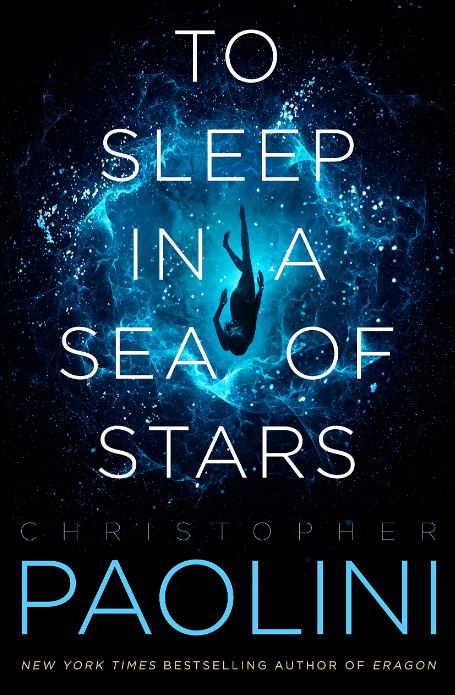Dormir en un mar de estrellas - Christopher Paolini